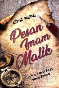 Pesan Imam Malik ulama kaya raya yang zuhud