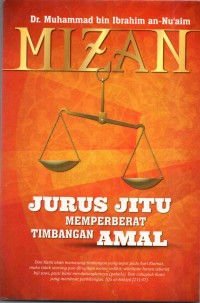 MIZAN : Jurus Jitu Memperberat Timbangan Amal