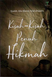 Kisah-Kisah Penuh Hikmah