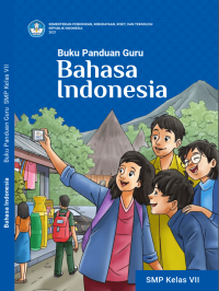[Ebook] Buku Panduan Guru Bahasa Indonesia Lihat Sekitar untuk SMP Kelas VII