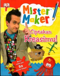 Mister Maker-Ciptakan Kreasimu!