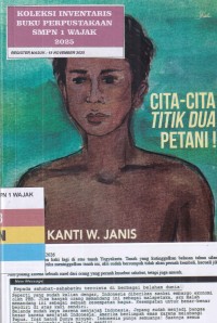 Image of CITA-CITA TITIK DUA PETANI !