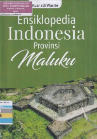 Image of ENSIKLOPEDIA INDONESIA - PROVINSI MALUKU