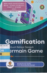 Image of GAMIFICATION - MEMBUAT BELAJAR SEASYIK BERMAIN GAME