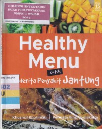 Image of HEALTHY MENU UNTUK PENDERITA PENYAKIT JANTUNG
