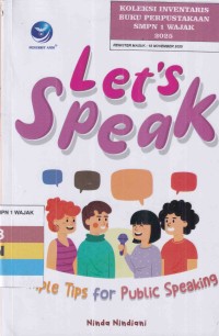 Image of LET'S SPEAK - SIMPLE TIPS FOR PUBLIC SPEAKING