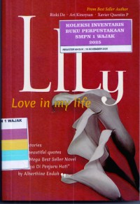Image of LILY, LOVE IN MY LIFE