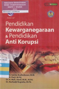 Image of PENDIDIKAN KEWARGANEGARAAN DAN PENDIDIKAN ANTI KORUPSI