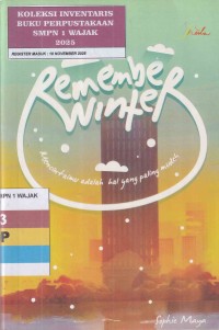 Image of REMEMBER WINTER - MENCINTAIMU ADALAH HAL YANG PALING MUDAH