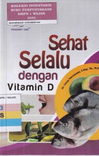 Image of SEHAT SELALU DENGAN VITAMIN D