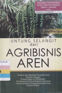 Image of UNTUNG SELANGIT DARI AGRIBISNIS AREN